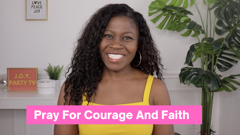 Prayer for Courage and Faith